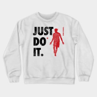 JUST DO* IT. – tribute design for Liverpool FC's Divock Origi Crewneck Sweatshirt